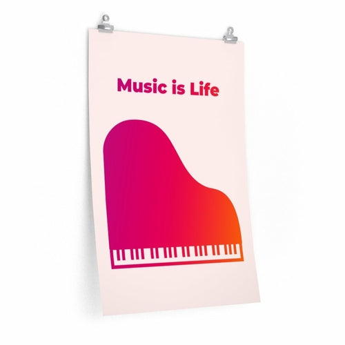 "Music is Life" Poster