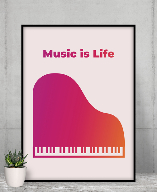 "Music is Life" Poster